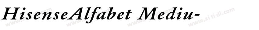 HisenseAlfabet Mediu字体转换